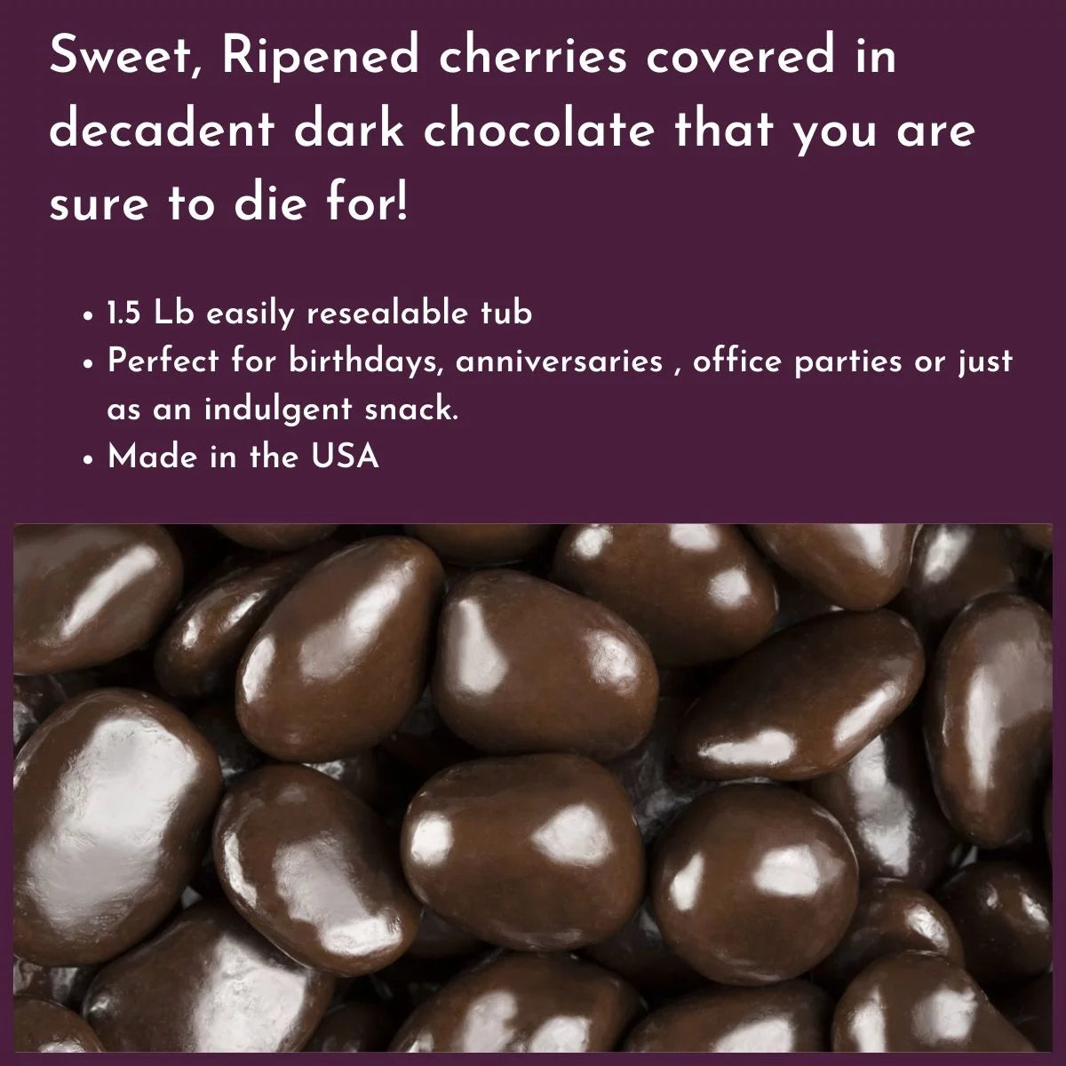 Dark Chocolate Covered Cherries 3.5 Lb Tub C229387