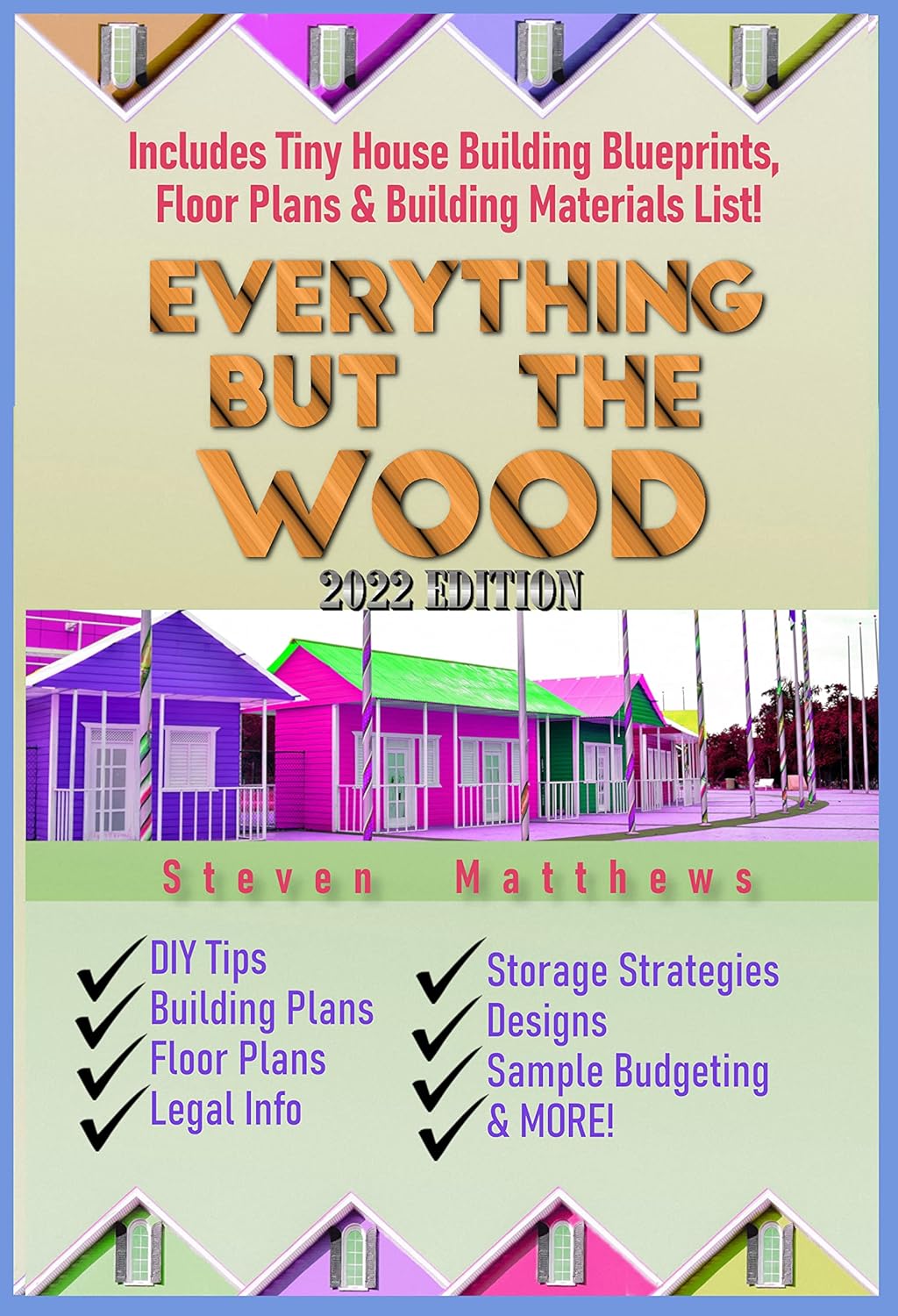 Tiny House Building Blueprints, Floor Plans & Vital Info G115